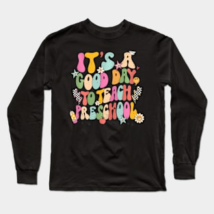 Its A Good Day To Teach Science Science Teacher Long Sleeve T-Shirt